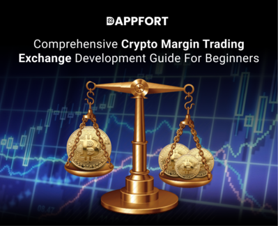 Comprehensive Crypto Margin Trading Exchange Development Guide For Beginners