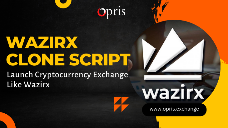 Wazrix Clone Script | Wazirx Clone Software | Opris