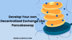 Develop Your own Decentralized Exchange Like Pancakeswap