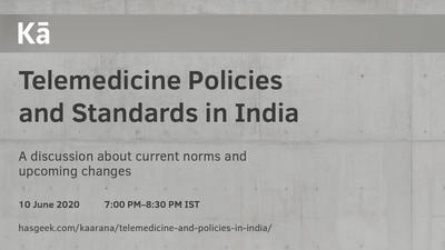 Telemedicine Policies and Standards in India