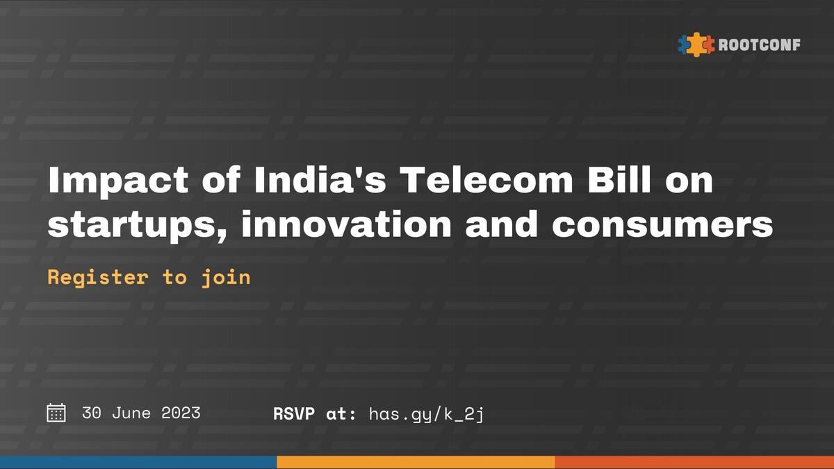 Impact of India's Telecom Bill on startups, innovation and consumers