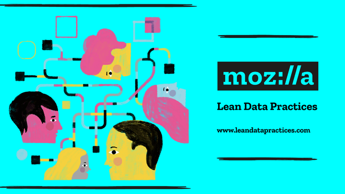 The big data paradox: how a company like Mozilla is focussing on better data, not more