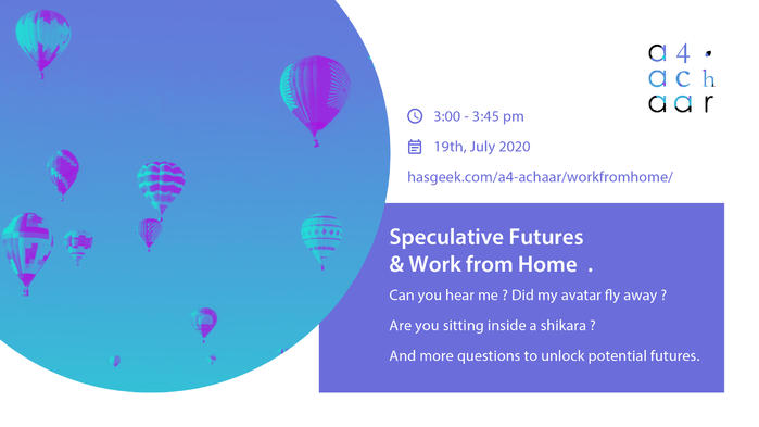 Speculative Futures & #WorkFromHome