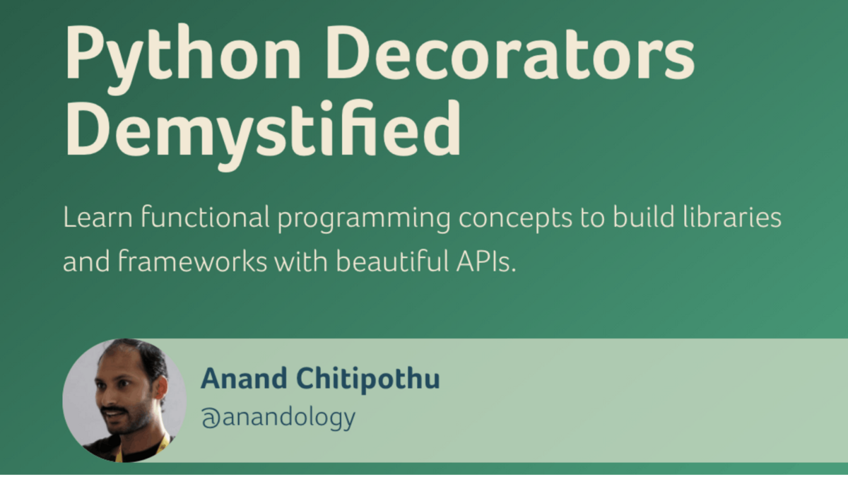 Python Decorators Demystified
