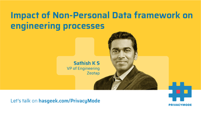 Impact of Non-Personal Data (NPD) framework on Engineering Processes