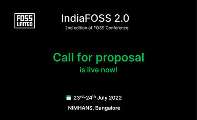 Call for Proposal - IndiaFOSS 2.0