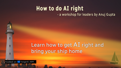 How To Do AI Right & Get the Intended Business Outcomes