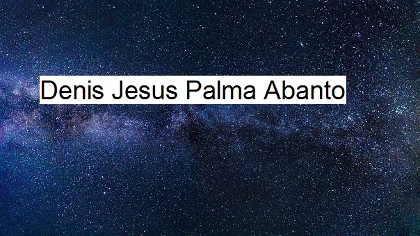 Denis Jesus Palma Abanto