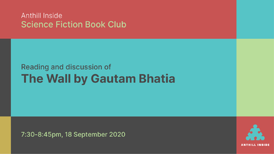 Reading and discussion of The Wall by Gautam Bhatia